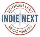 Indie Next Booksellers Recommend